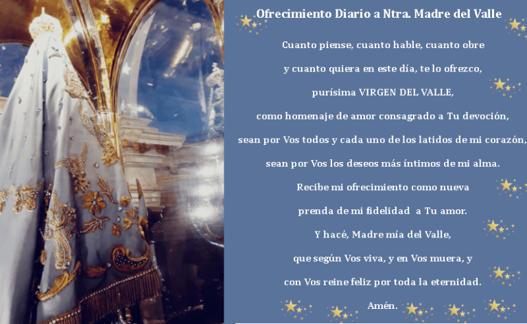 Oración a la Virgen del Valle: Poder y protección en momentos de ...