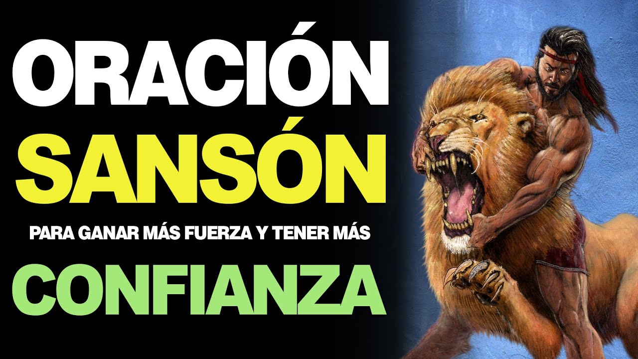 Oración a Sansón para atraer el amor y fortalecer tus relaciones